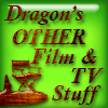 Licenced Products|Film's & Television|Dragon's other Movie & T.V.  Stuff