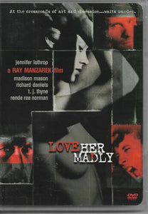 Love Her Madly (2000) DVD Region 1